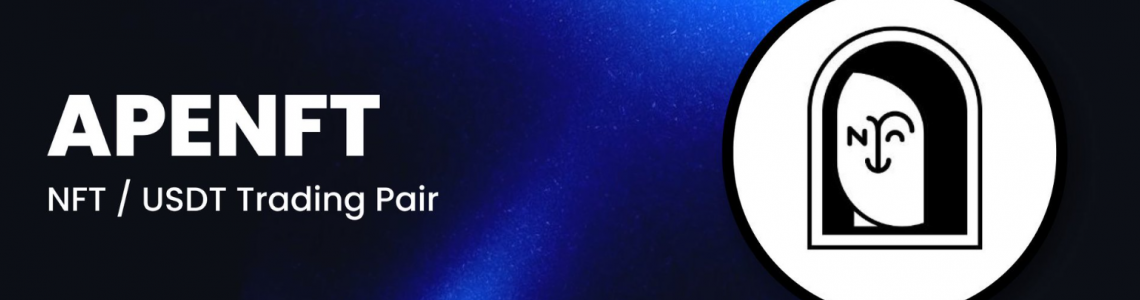 APENFT Token’ı Biconomy’de Listelendi — Yeni Standart Denemesi Başladı APENFT Token’ı Biconomy’de Listelendi — Yeni Standart Denemesi Başladı